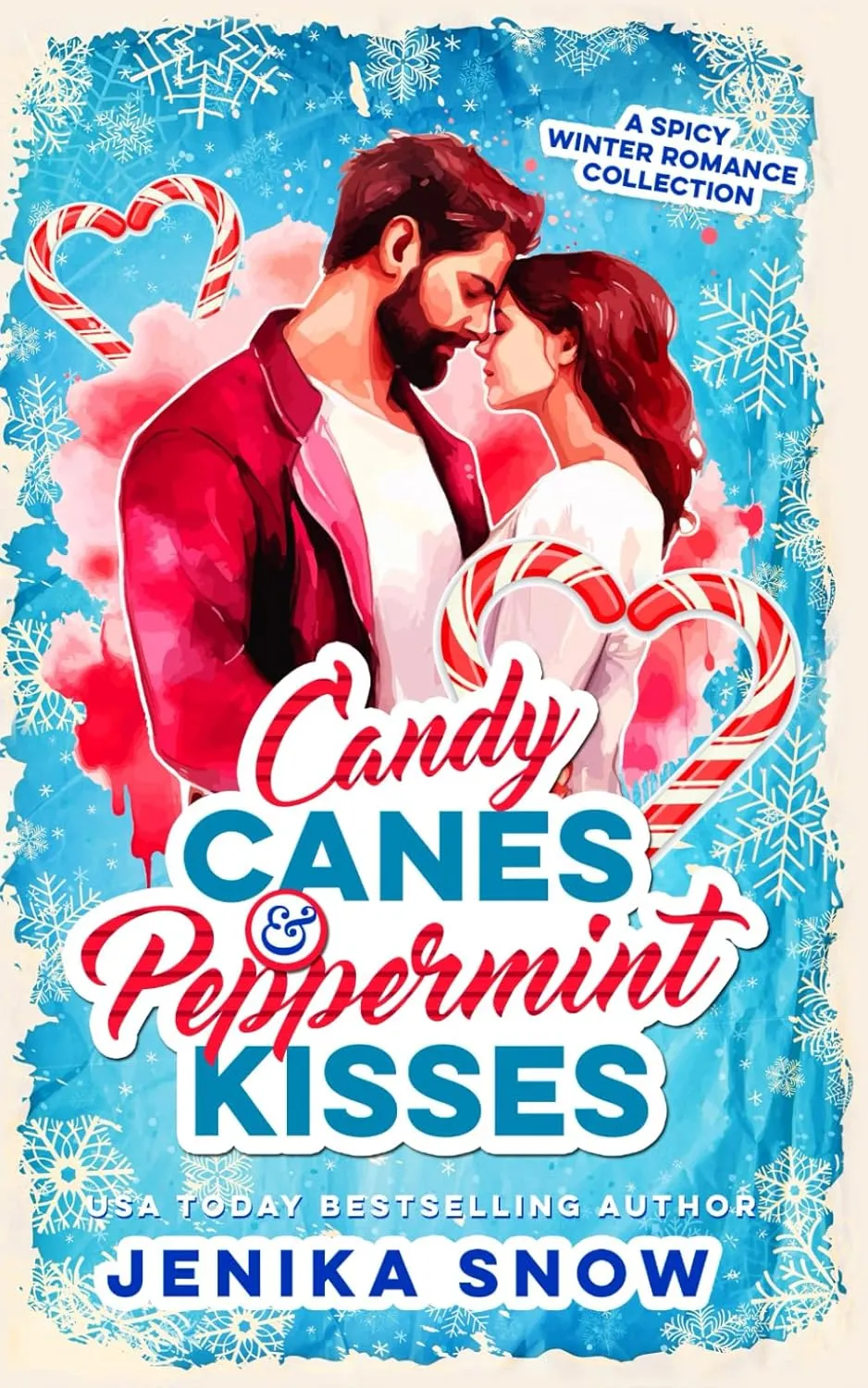 Candy Canes and Peppermint Kisses: A Spicy Winter Romance Collection Paperback  December 8, 2024